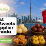 Best Indian Sweets B2B Supplier in Canada