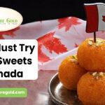 INDIAN SWEETS IN CANADA